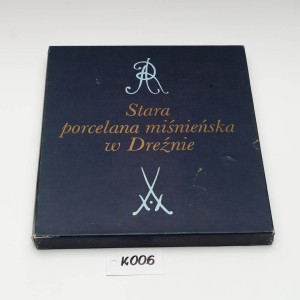Stara porcelana miśnieńska w Dreźnie