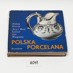 Porcelana Polska wyd. Ossolineum